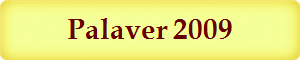 Palaver 2009