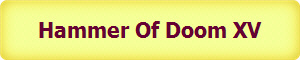 Hammer Of Doom XV