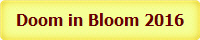 Doom in Bloom 2016